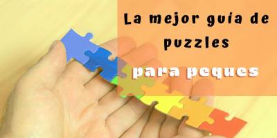 Por qué Hacer Puzzles Es Bueno Para Los Niños