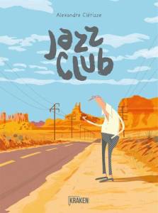 'Jazz Club', de Alexandre Clérisse