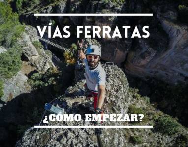 ¿Cómo iniciarse en las vías ferratas?