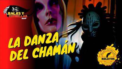 La danza del chamán
