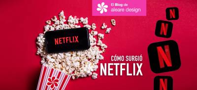 Netflix: la historia detrás del éxito