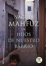 Hijos De Nuestro Barrio – Naguib Mafouz