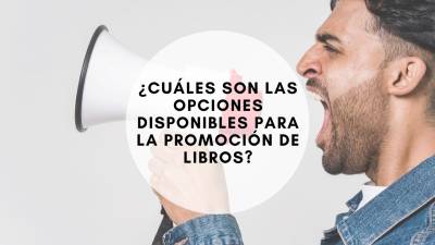 ¿Cómo afrontar la promoción de libros y no caer derrotado?