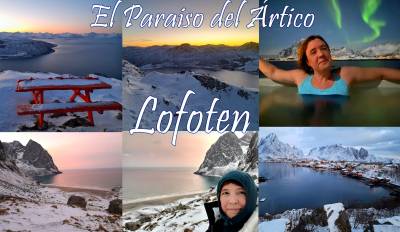 Trilogía de un Viaje, Lofoten, tercera y última parte