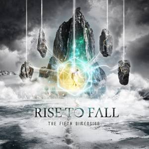 Reseña: The Fifth Dimension de Rise To Fall