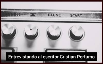 10 preguntas al escritor Cristian Perfumo
