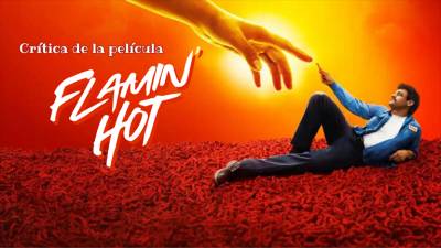 Crítica de la Película Flamin Hot