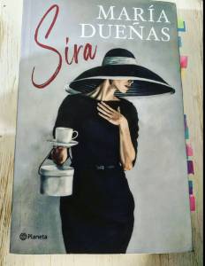 Reseña Literaria: Sira. Novela De María Dueñas