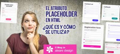 El atributo Placeholder en HTML: qué es y cómo se utiliza