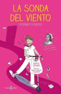'La sonda del viento', de Enfermera Saturada