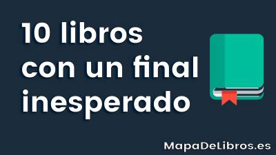 10 libros con un final inesperado