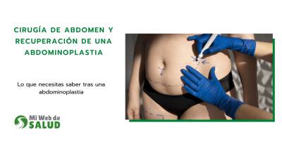 Cirugía Del Abdomen Y Recuperacion De Una Abdominoplastia