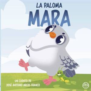 #303 'La Paloma Mara' por José Antonio Arcos Franco