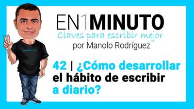 ¿Cómo desarrollar el hábito de escribir a diario?