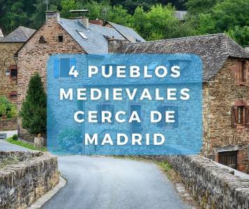 4 pueblos medievales cerca de Madrid - Viajando Alto
