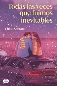 Novela: Todas las veces que fuimos inevitables-Chloe Santana