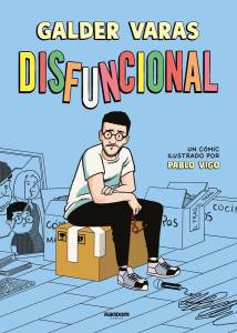 'Disfuncional', de Galder Varas