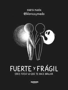 'Fuerte y frágil', de Marta Marín