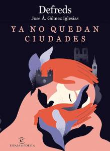'Ya no quedan ciudades', de Defreds