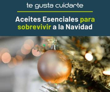 Aceites Esenciales para sobrevivir a la Navidad