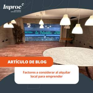 Factores a considerar al alquilar local para emprender