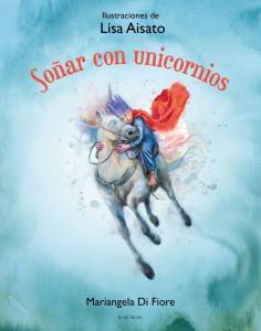 #306 #CancerInfantil Soñar Con Unicornios