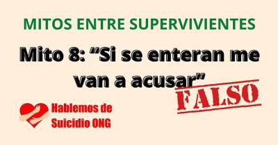 Mitos frecuentes entre supervivientes a la muerte de un ser querido por Suicidio: Mito 8
