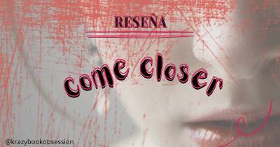 Krazy Book Obsession: [Reseña] Come Closer.- Sara Gran