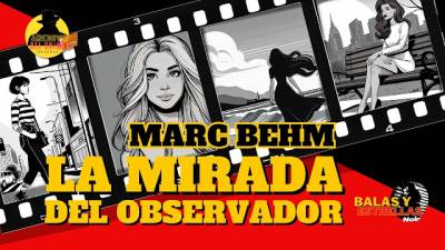 La mirada del observador, de Marc Behm