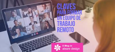 Claves para formar un equipo de trabajo remoto