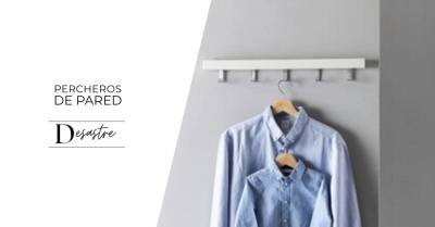 Percheros de pared - Desastre