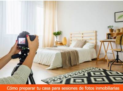 Cómo preparar tu casa para sesiones de fotos inmobiliarias
