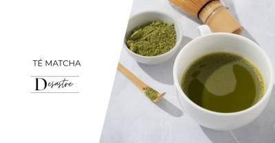 Té matcha - Desastre