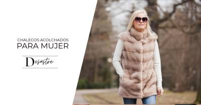 Chalecos acolchados para mujer - Desastre
