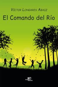 Coaching Y Ciberoptimismo: El Comando del Río: Lectura Recomendada