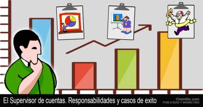 El Supervisor de Cuentas. Responsabilidades y casos de exito