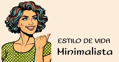 Minimalismo un estilo de vida diferente