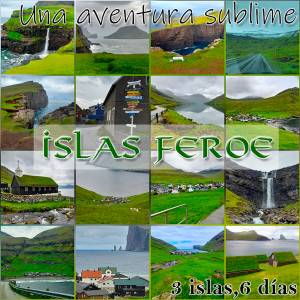 Una  Aventura Sublime, Islas Feroe, Road Trip - Lugares Y Otras Curiosidades