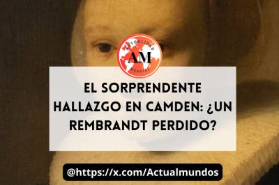 El Sorprendente Hallazgo en Camden: ¿Un Rembrandt Perdido?