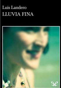 Lluvia fina _ Reseña