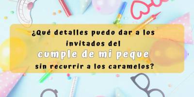 10 Detalles de Cumpleaños para Niños y ninguno son dulces |