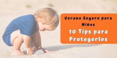 10 Consejos para proteger a los niños del sol y el agua |