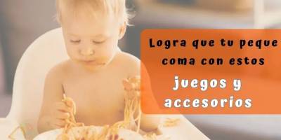 7 juegos y accesorios para comer con bebés |