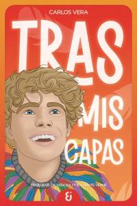 Tras mis capas – carlos vera – kabo & bero ediciones, 2024