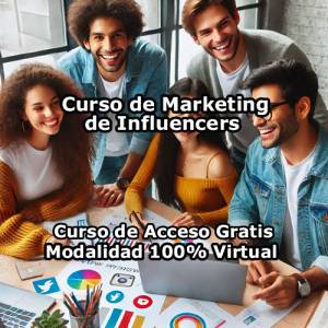 Curso de Marketing de Influencers Modalidad 100% Virtual de Acceso Gratis