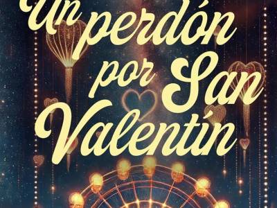 Reseña: Un perdón por San Valentín - Moruena Estríngana