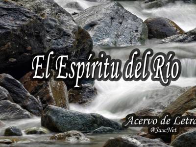 El Espíritu del Río