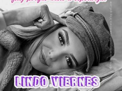 Lindo Viernes. Buenos Días