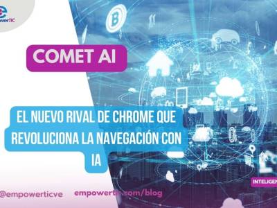 Comet AI: el nuevo rival de Chrome que revoluciona la navegación con IA - empowerTIC