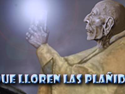 Que lloren las plañideras